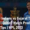Match Prediction Cricket Mumbai Indians vs Gujarat Titans Cricket Betting Tips