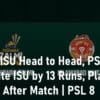 Peshawar Zalmi vs Islamabad United Head to Head, PSZ Dominate ISU PSL Playoffs