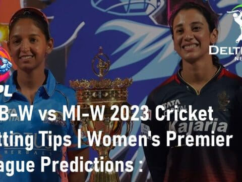 RCB-W vs MI-W 2023 Cricket Betting Tips Women's Premier League Predictions