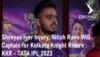 Shreyas Iyer Injury Absence Nitish Rana Will Captain for Kolkata Knight Riders Kolkata Knight Riders TATA IPL 2023