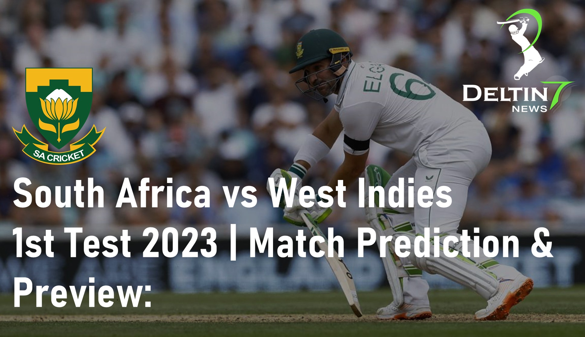 South Africa vs West Indies 1st Test Match Prediction