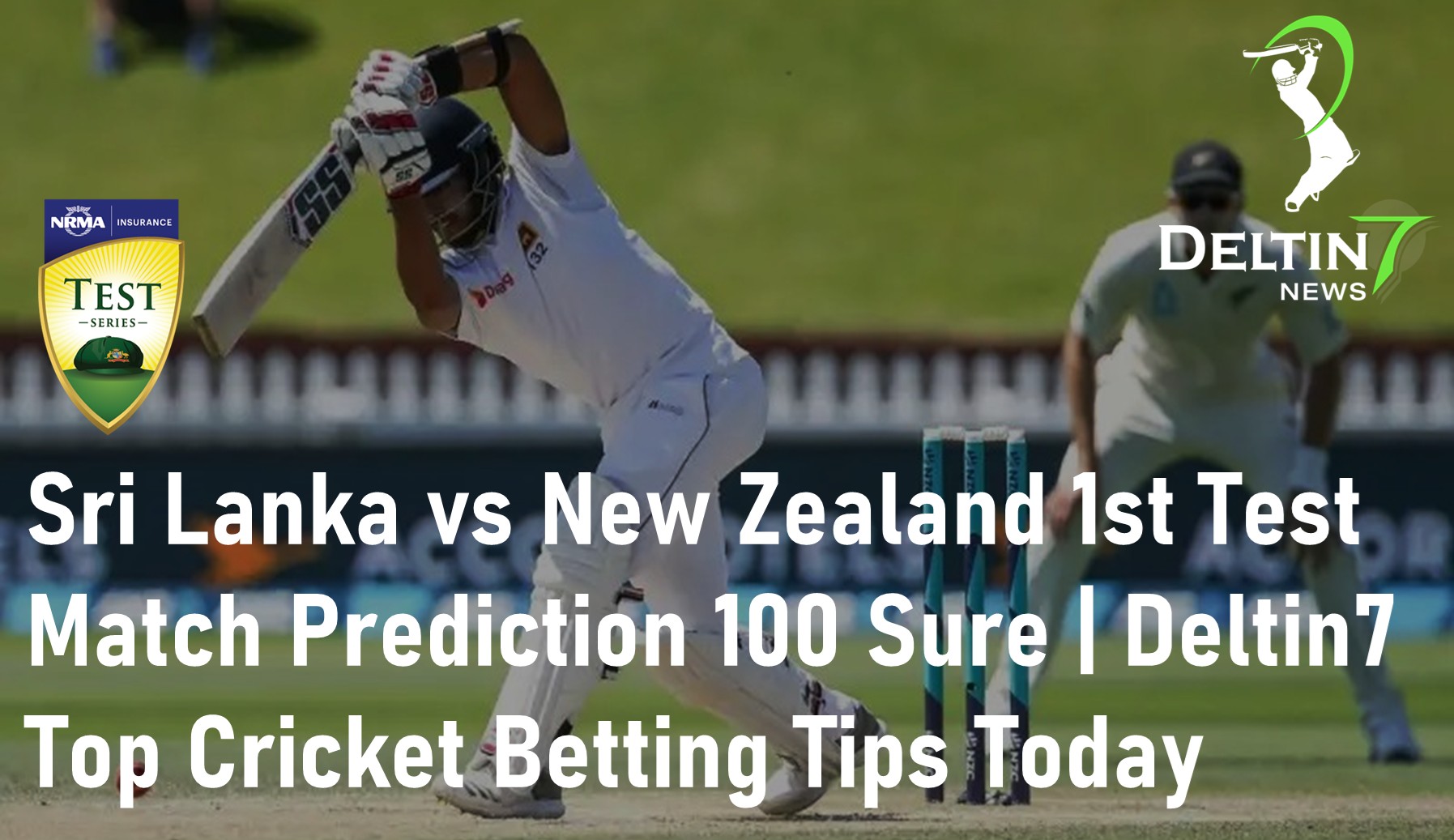 Sri Lanka Vs New Zealand 1st Test Match Prediction 100 Sure