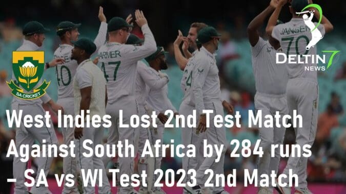 West Indies Lost 2nd Test SA vs WI Test 2023