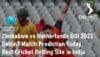Zimbabwe vs Netherlands ODI 2023 Deltin7 Match Prediction Today Best Cricket Betting Site in India