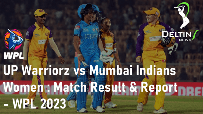 WPL 2023 UP vs MI Result and Report - MAR 12th