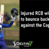 RCB vs DC | Injured RCB try to bounce back against the Capitals