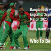 BAN vs ENG 3rd T20 Prediction