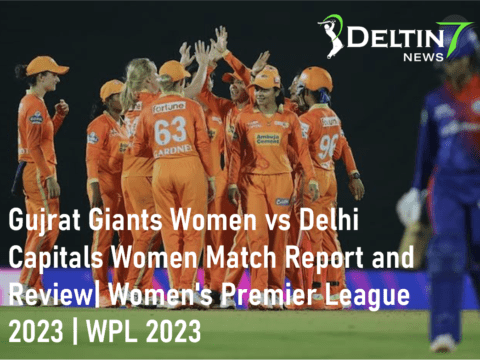 WPL 2023 GG vs DC Match Report