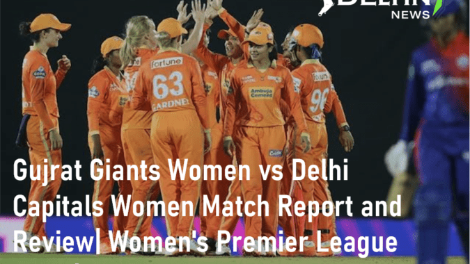 WPL 2023 GG vs DC Match Report