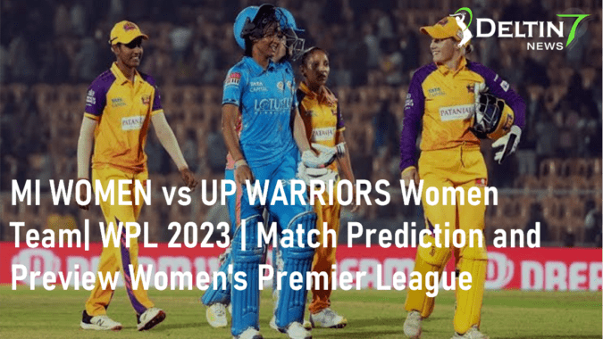 WPL 2023 MI vs UP Match Prediction