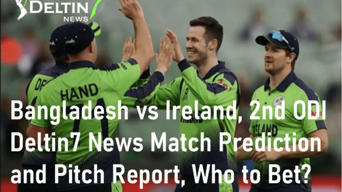 BAN vs IRE 2nd ODI Prediction