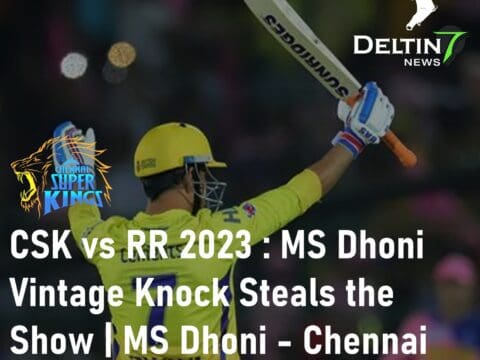 CSK vs RR 2023 MS Dhoni Vintage Knock Chennai Super Kings Vintage Finisher