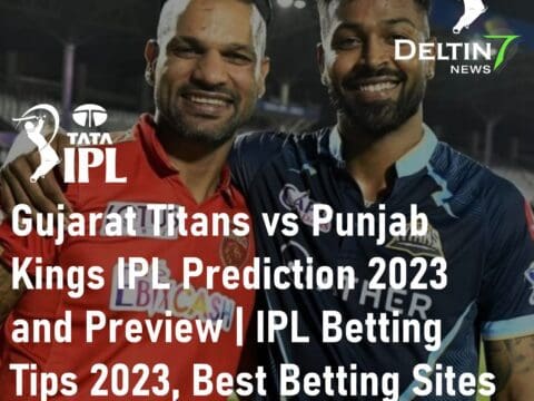 Gujarat Titans vs Punjab Kings IPL Prediction 2023 IPL Betting Tips 2023 Best Betting Sites in India