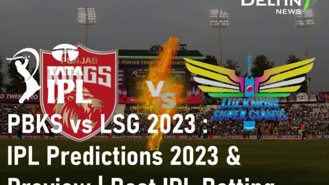 PBKS vs LSG 2023: Punjab Kings vs Lucknow Super Giants IPL Predictions 2023 and Preview | Best IPL Betting App in India PBKS vs LSG 2023 Punjab Kings vs Lucknow Super Giants IPL Predictions 2023 Best IPL Betting App in India