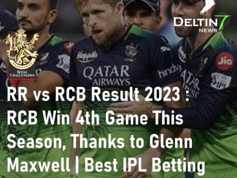 RR vs RCB Match Result Royal Challengers Bangalore Glenn Maxwell Best IPL Betting App in India