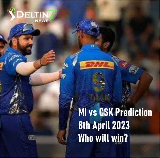 MI vs CSK 8th April Prediction 2023