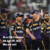 KKR vs GT Prediction April 9th IPL 2023