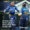 IPL MI vs KKR Prediction Apr 16th