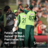 PAK vs NZ T20 Prediction April 15th
