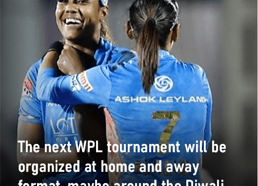 Next WPL will be around Diwali