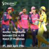 IPL CSK vs RR Apr 27 Prediction