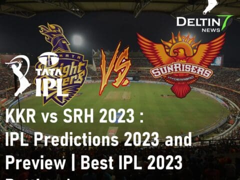 KKR vs SRH 2023 Kolkata Knight Riders vs Sunrisers Hyderabad IPL Predictions 2023 IPL 2023 Betting App