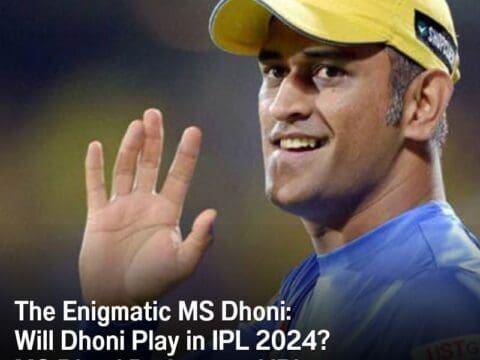 Will Dhoni Play in IPL 2024? | MS Dhoni Retirement | IPL