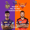 IPL SRH vs KKR May 4 Prediction