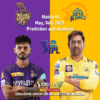 CSK vs KKR May 14th Prediction