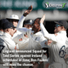 England announced squad for test series against Ireland