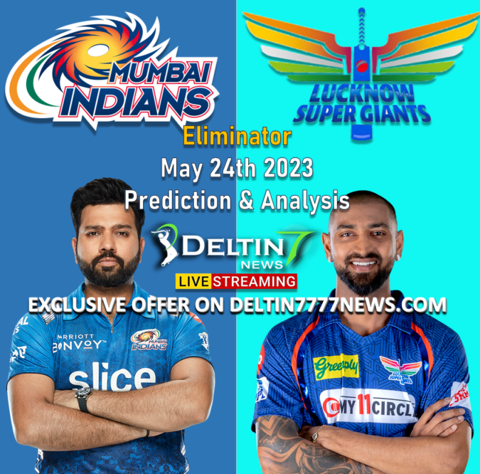 IPL 2023 Eliminator MI vs LSG Prediction | Mumbai Indians vs Lucknow Super Giants IPL 2023 Eliminator MI vs LSG Prediction