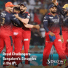 RCB's Struggles in IPL 2023 | RCB IPL 2023 Review