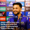Akash Madhwal Leads Mumbai to IPL Qualifier