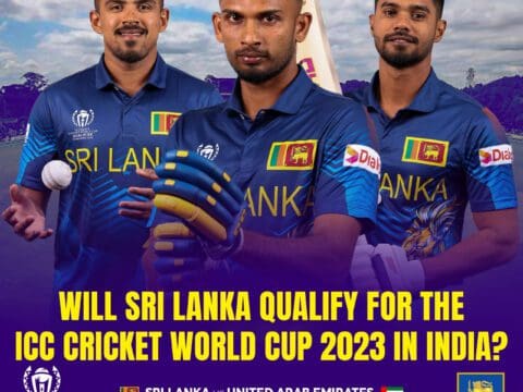 Will Sri Lanka Qualify for the ICC Cricket World Cup 2023 in India?