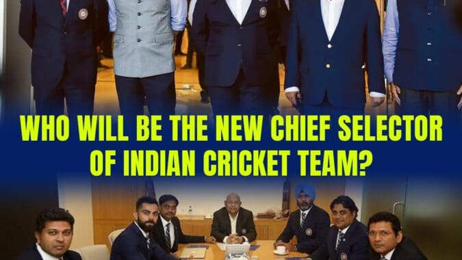 Who will be the new chief selector of Indian Cricket Team?
