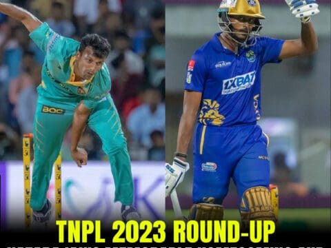 TNPL 2023 Round-Up: Natarajan's Memorable Homecoming and Sudharsan's Power-Hitting Display