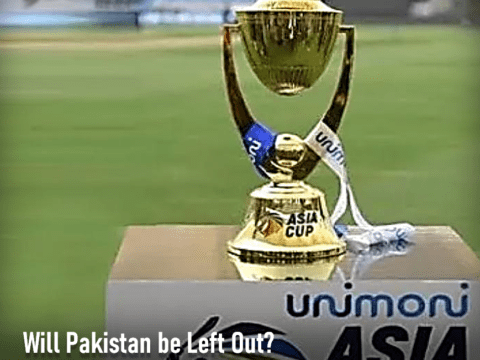 Will Pakistan be Left Out Asia Cup 2023