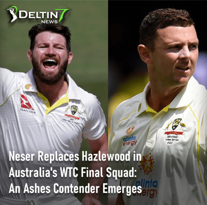 Neser Replaces Hazlewood in Australia