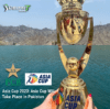 Asia Cup 2023 Will Take Place in Pakistan