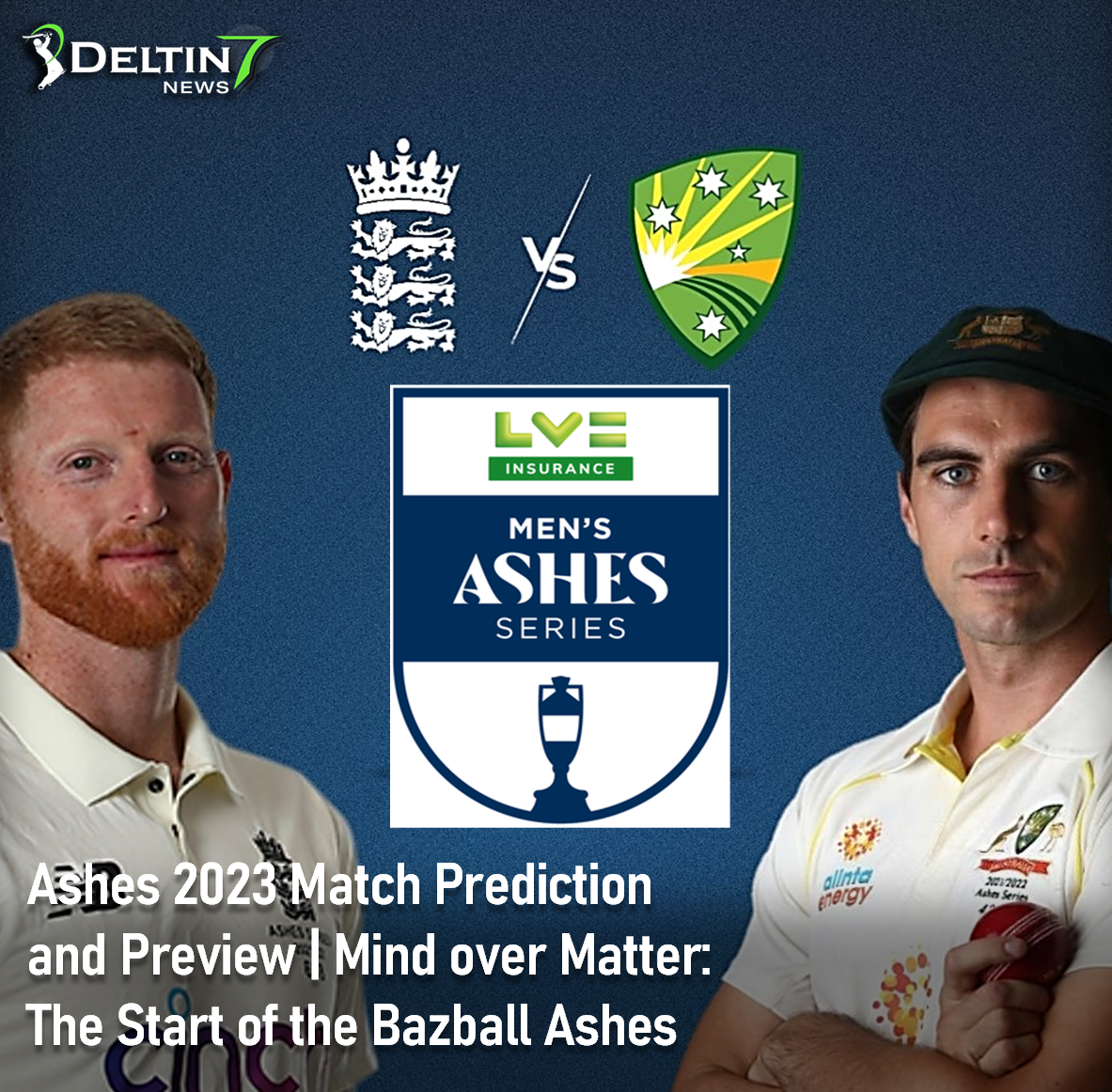 Ashes 2023 Match Prediction and Preview AUS vs ENG