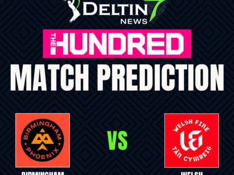 The Hundred | Birmingham Phoenix vs Welsh Fire Match Prediction BIP vs WEF Match Prediction