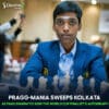 Pragg-mania sweeps Kolkata
