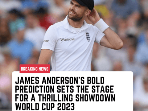 James Anderson's Bold Prediction World Cup 2023 James Anderson Australia
