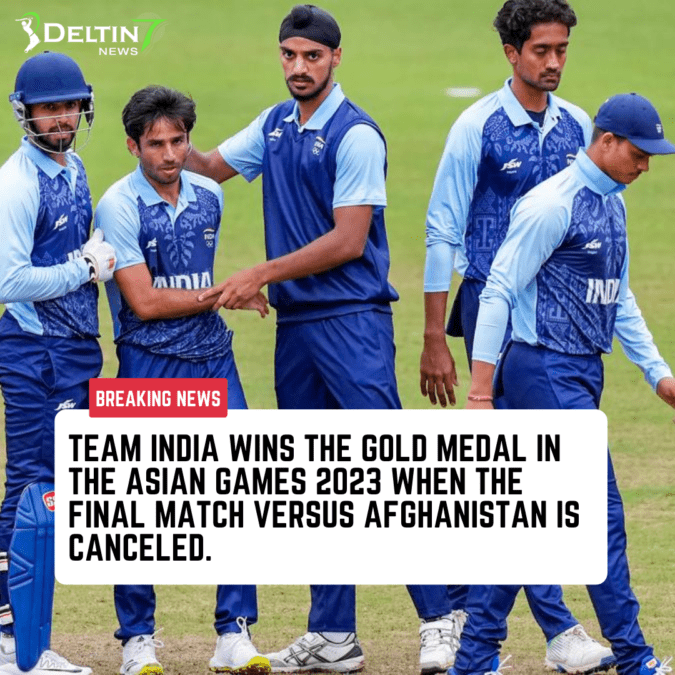 Team India wins the gold medal in the Asian Games 2023 when the final match versus Afghanistan is cancelled Team India wins the gold medal Asian Games 2023