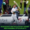 Dean Elgar's Spectacular