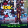 Shai Hope's Incredible 109