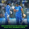 India's Strong Squad for Australia