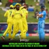 Australians shatter the dream of Indians