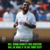 Will Rehan Ahmed's Visa Question