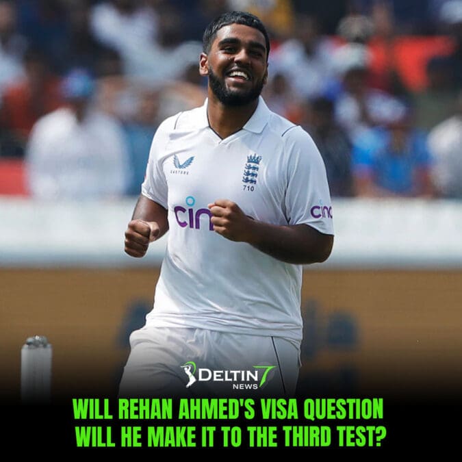 Will Rehan Ahmed's Visa Question